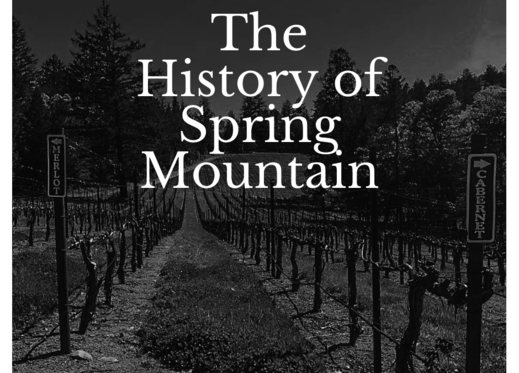 History of Spring Mountain Wineries, St. Helena