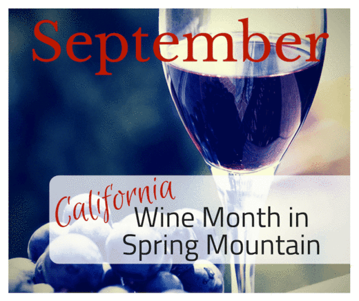 California Wine Month in Spring Mountain - September
